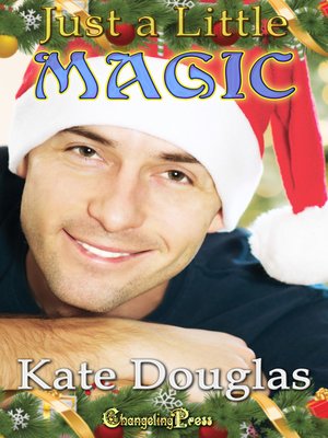 cover image of Just a Little Magic